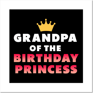 Grandpa of the birthday princess white pink Posters and Art